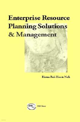 Enterprise Resource Planning Solutions and Management