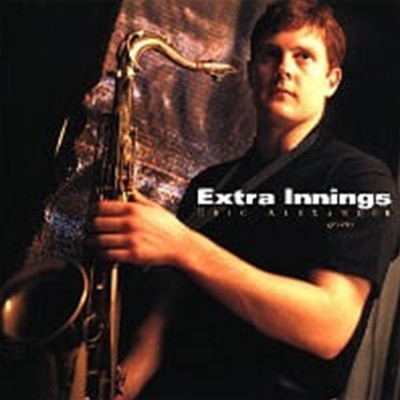 Eric Alexander Quartet / Extra Innings (일본수입)