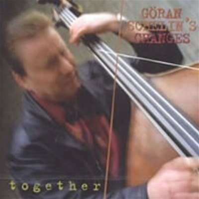 Goran Schelin's Changes / Together (수입)