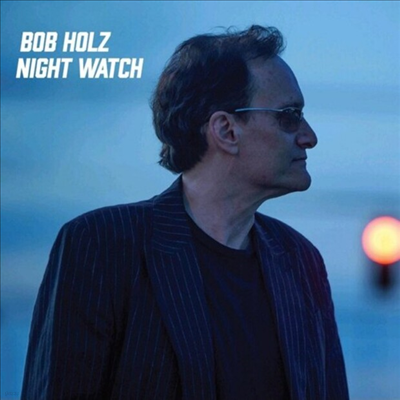 Bob Holz - Night Watch (CD)