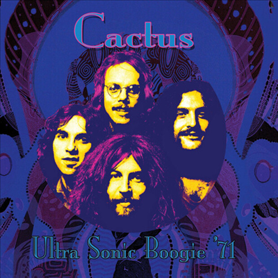 Cactus - Ultra Sonic Boogie 1971 (CD)