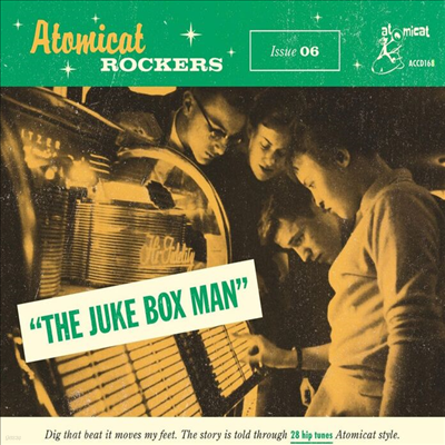 Various Artists - Atomicat Rockers Vol.6 - The Juke Box Man (Digipack)(CD)