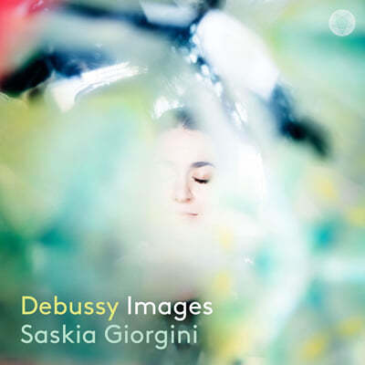 Saskia Giorgini 드뷔시 피아노 작품집 (Debussy Images)