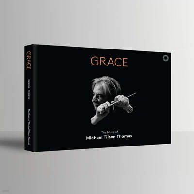 마이클 틸슨 토마스의 음악 (Grace: the Music of Michael Tilson Thomas)