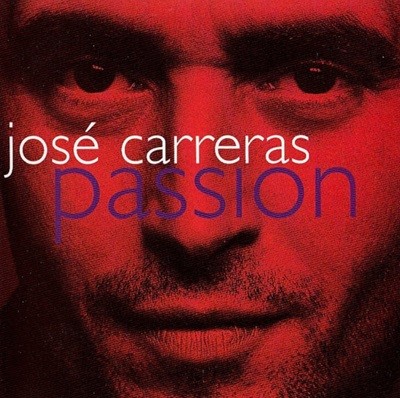 호세 카레라스 (Jose Carreras) - Passion