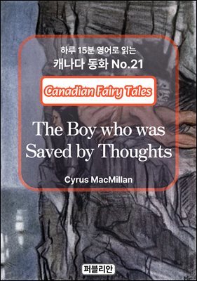 The Boy who was Saved by Thoughts