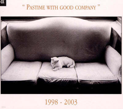 Alpha ̺  (Pastime With Good Company 1998 - 2003: 5th Anniversary)