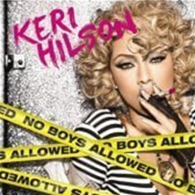 Keri Hilson / No Boys Allowed ()