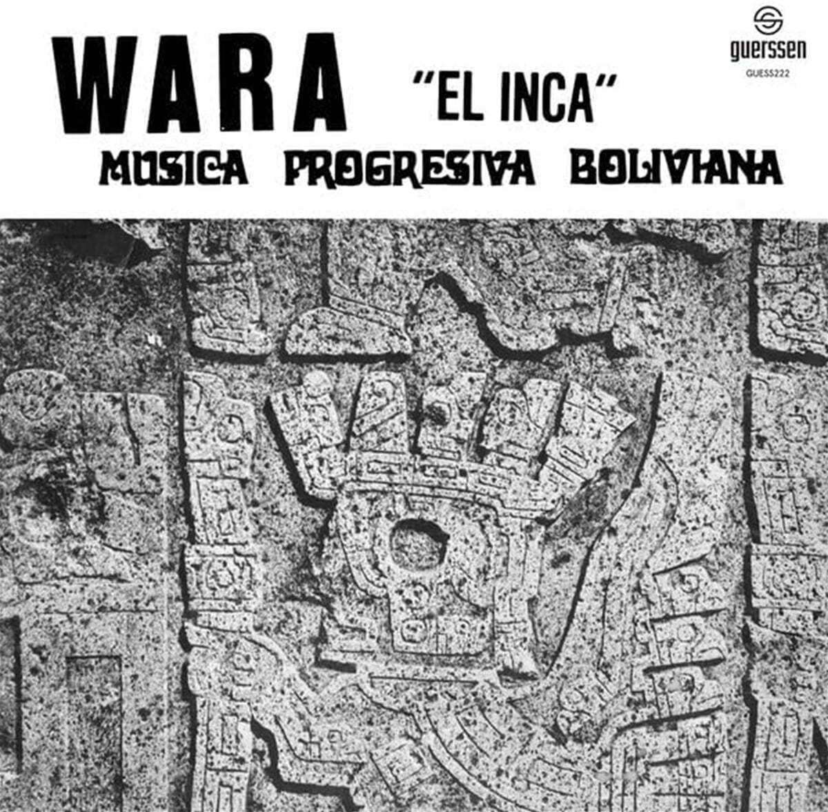 Wara - El Inca - Música Progresiva Boliviana [LP]