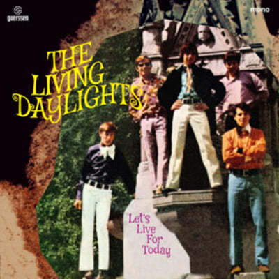 Living Daylights — Let’s Live For Today 앨범 커버