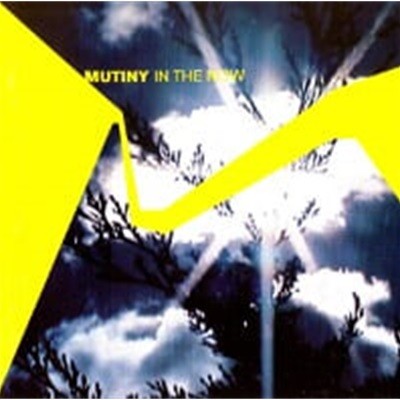 Mutiny / In The Now ()