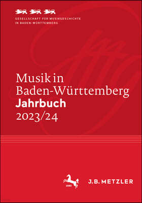 Musik in Baden-Württemberg. Jahrbuch 2023/24: Band 27