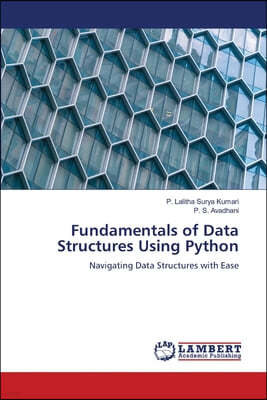 Fundamentals of Data Structures Using Python