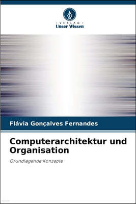 Computerarchitektur und Organisation