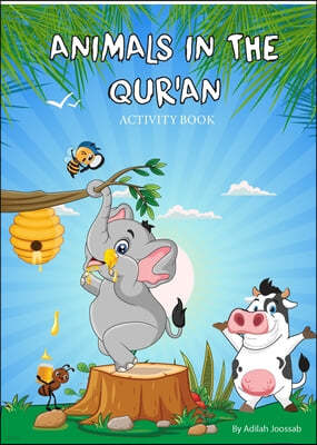 Animals in the Qur'an Activity Book