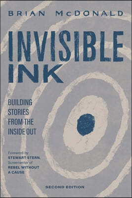 Invisible Ink: Building Stories from the Inside Out