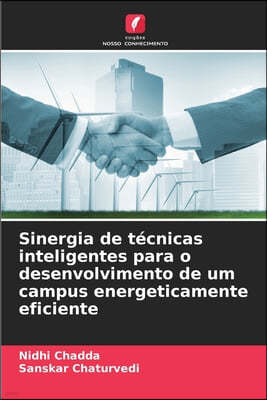 Sinergia de técnicas inteligentes para o desenvolvimento de um campus energeticamente eficiente