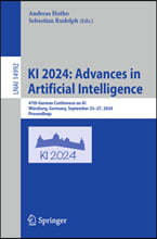 KI 2024: Advances in Artificial Intelligence: 47th German Conference on Ai, Würzburg, Germany, September 25-27, 2024, Proceedings