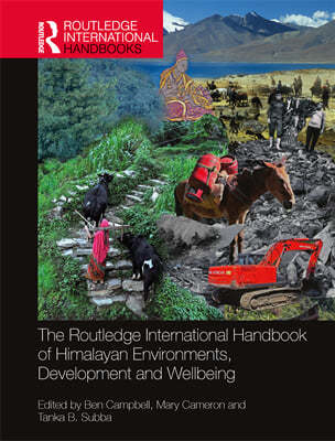 Routledge International Handbook of Himalayan Environments, Development and Wellbeing