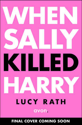 When Sally Killed Harry