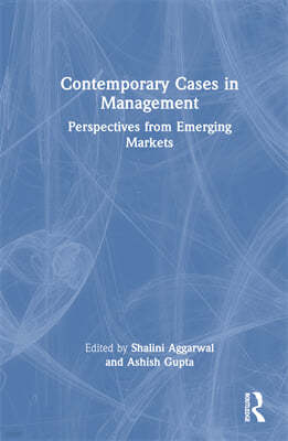 Contemporary Cases in Management