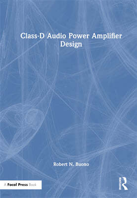 Class-D Audio Power Amplifier Design