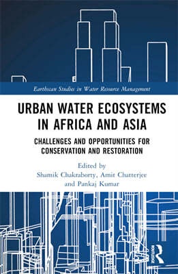 Urban Water Ecosystems in Africa and Asia