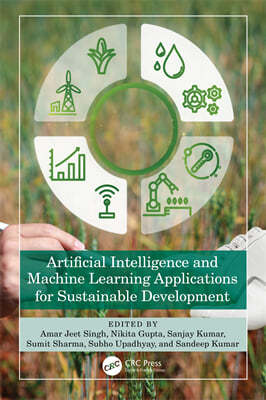 Artificial Intelligence and Machine Learning Applications for Sustainable Development