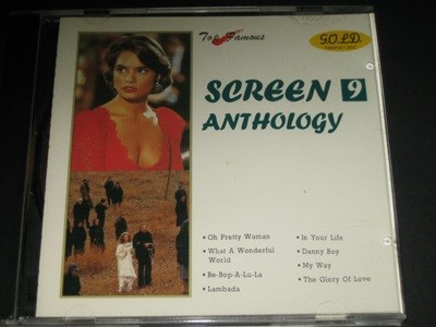 Screen 9 Anthology ,,, CD음반 (Gold compact disc) - oh pretty woman / lambada / in your life