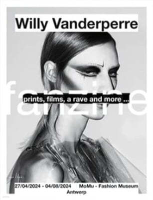 WILLY VANDERPERRE , Willy Vanderperre ? prints, films, a rave and more