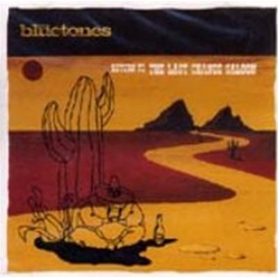 Bluetones / Return To The Last Chance Saloon