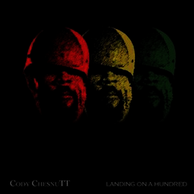 Cody Chesnutt — Landing On A Hundred 앨범 커버