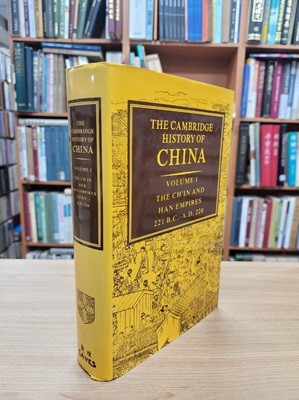 The Cambridge History of China: Volume 1, The Ch'in and Han Empires, 221 BC?AD 220 (Hardcover)