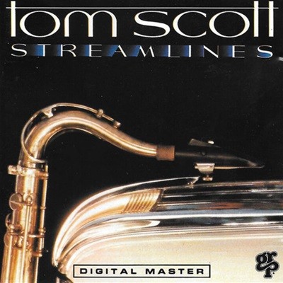 톰 스캇 (Tom Scott) - Streamlines(US발매)