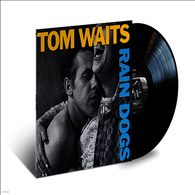 Tom Waits — Rain Dogs 앨범 커버