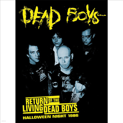 Dead Boys - Return Of The Living Dead: Halloween Night 1986 (ڵ1)(DVD)