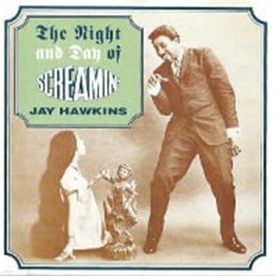 Screamin' Jay Hawkins / The Night And Day Of Screamin' Jay Hawkins (수입)