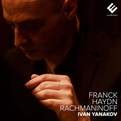 Ivan Yanakov ũ: ְ, Ǫ ְ / ̵: ǾƳ ҳŸ 31 / 帶ϳ: ڷ   ְ (Franck / Haydn / Rachmaninov)