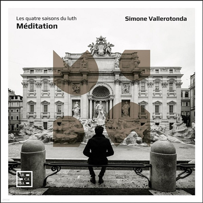 Ʈ ϴ  ٷũ  (Meditation. Les quatre saisons du luth)(CD) - Simone Vallerotonda