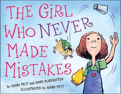 The Girl Who Never Made Mistakes