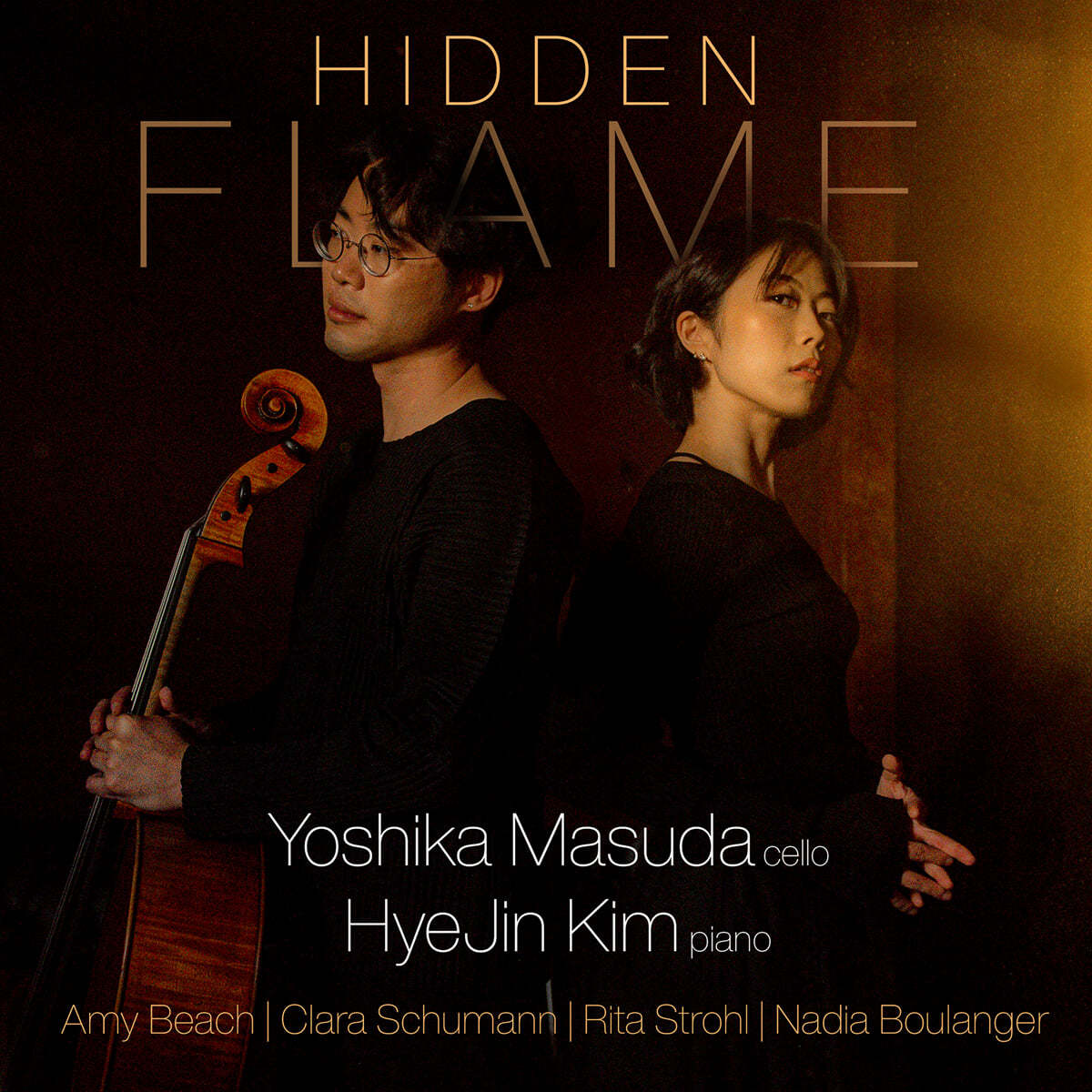 김혜진 / Yoshika Masuda 여성 작곡가들의 첼로 작품들 (Hidden Flame - Music for Cello & Piano by Women Composers)