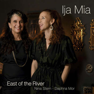 East of the River ĸ   (Lja Mia - Soundscapes of the Sephardic Diaspora)