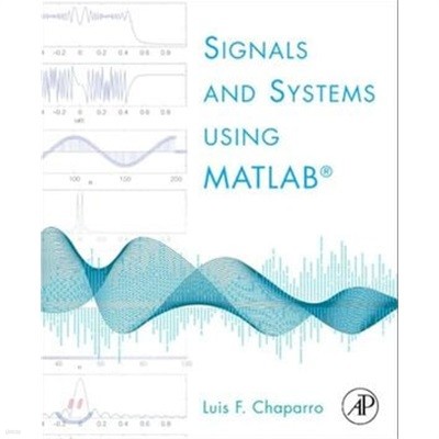 Signals and Systems Using MATLAB (Hardcover)  