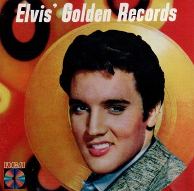 엘비스 프레슬리 (Elvis Presley) - Elvis' Golden Records