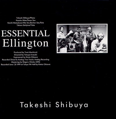 Takeshi Shibuya(타케시 시부야/武澁谷)  - Essential Ellington