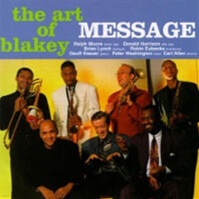 Message / The Art Of Blakey