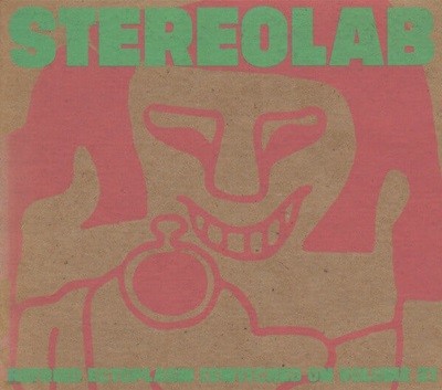 Stereolab - Refried Ectoplasm (Switched On Volume 2) (CD) (US 수입)