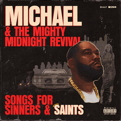 Killer Mike - Michael & The Mighty Midnight Revival - Songs For Sinners And Saints (CD)