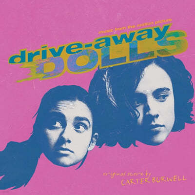 드라이브 어웨이 돌스 영화음악 (Drive Aways Dolls OST) [갤럭시 컬러 2LP] 