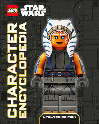 Lego Star Wars Character Encyclopedia (Library Edition): The Ultimate Guide to the Best 200 Minifigures from the Lego Star Wars Galaxy; Without Minifi